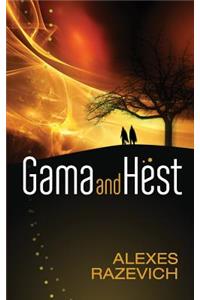 Gama and Hest