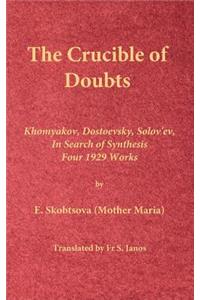 Crucible of Doubts
