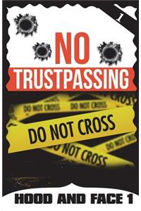 No TrustPassing