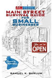 Main Street Survival Guide for Small Businesses