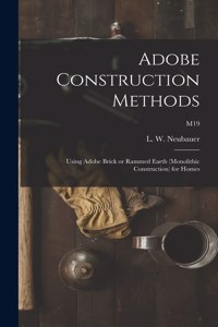 Adobe Construction Methods