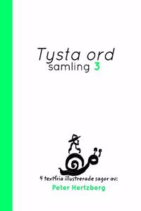 Tysta ord - Samling 3