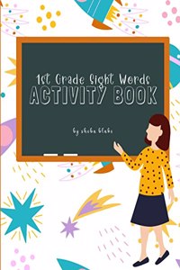 1st Grade Sight Words Activity Book