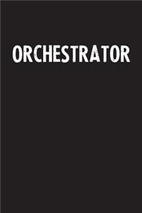 Orchestrator