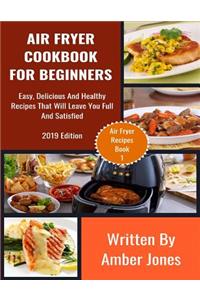 Air Fryer Cookbook For Beginners