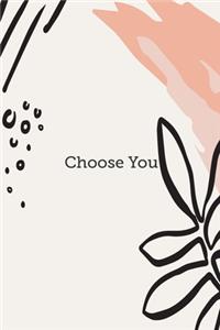 Choose You