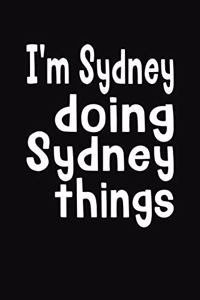 I'm Sydney Doing Sydney Things