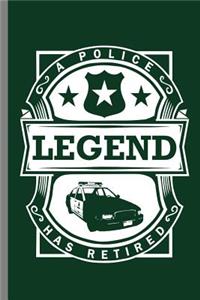 A police Legend has Retired