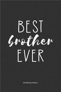 Best Brother Ever