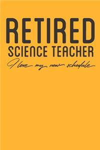 Retired Science Teacher
