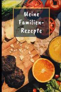 Meine Familien-Rezepte: Rezeptbuch/Kochbuch zum Selberschreiben( ca. B5), 100 Blanko-Rezeptvorlagen zum Ausfüllen, mit Inhaltsverzeichnis, diversen Aufteilungen und Bewertu