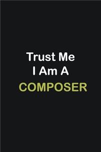 Trust Me I Am A Composer