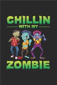 Chillin With My Zombie