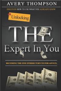 Unlocking The Expert In You