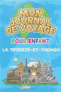 Mon Journal de Voyage la Trinité-et-Tobago Pour Enfants