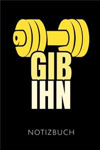 Gib Ihn Notizbuch