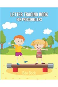 Letter Tracing Book for Preschoolers