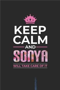 Keep Calm and Sonya Will Take Care of It