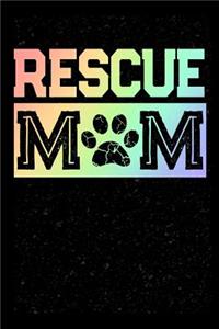 Rescue Mom