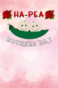 ha-pea mothers day