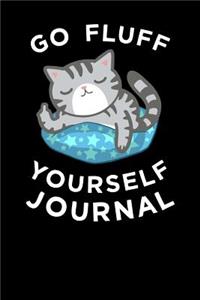 Go Fluff Yourself Journal