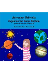 Astronaut Gabriella Explores the Solar System