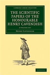 Scientific Papers of the Honourable Henry Cavendish, F. R. S. 2 Volume Set