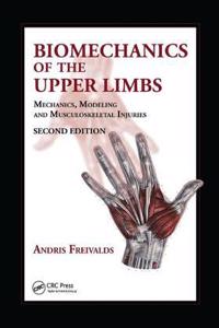 Biomechanics of the Upper Limbs