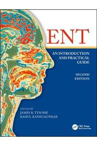 Ent: An Introduction and Practical Guide