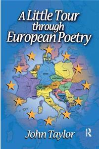 A Little Tour Through European Poetry