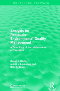 Analysis for Residuals-Environmental Quality Management