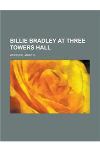 Billie Bradley at Three Towers Hall