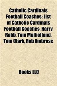 Catholic Cardinals Football Coaches
