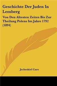 Geschichte Der Juden in Lemberg