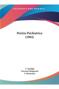 Perizia Psichiatrica (1904)