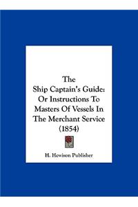 The Ship Captain's Guide