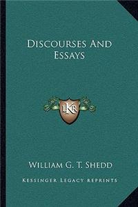 Discourses and Essays