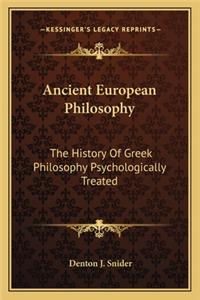 Ancient European Philosophy