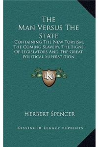 The Man Versus The State