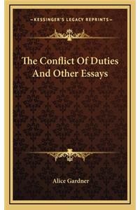 The Conflict of Duties and Other Essays