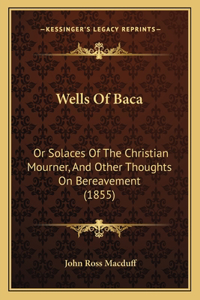 Wells Of Baca