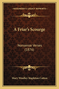 A Friar's Scourge