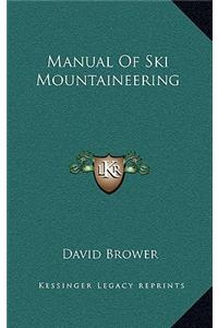 Manual Of Ski Mountaineering
