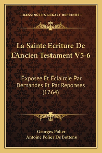 La Sainte Ecriture De L'Ancien Testament V5-6