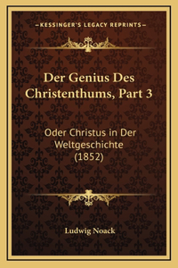 Der Genius Des Christenthums, Part 3