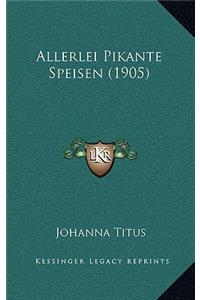 Allerlei Pikante Speisen (1905)