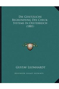 Die Gesetzliche Begrundung Des Check-Systems In Oesterreich (1881)