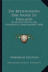 Beziehungen Der Hanse Zu England