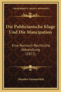 Die Publicianische Klage Und Die Mancipation