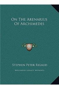 On The Arenarius Of Archimedes